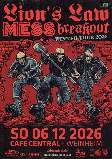 Lions Law, Mess, Breakout