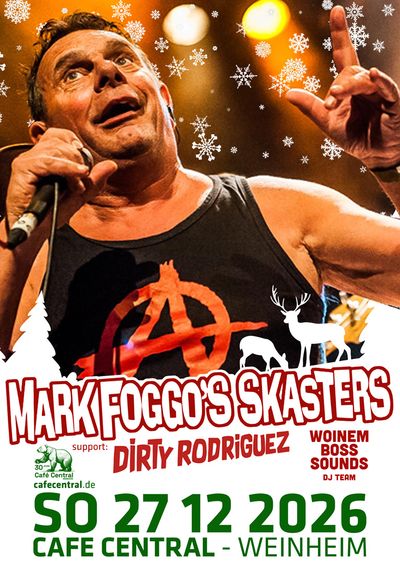 Mark Foggos Skasters, Dirty Rodriguez, Woinem Boss Sounds